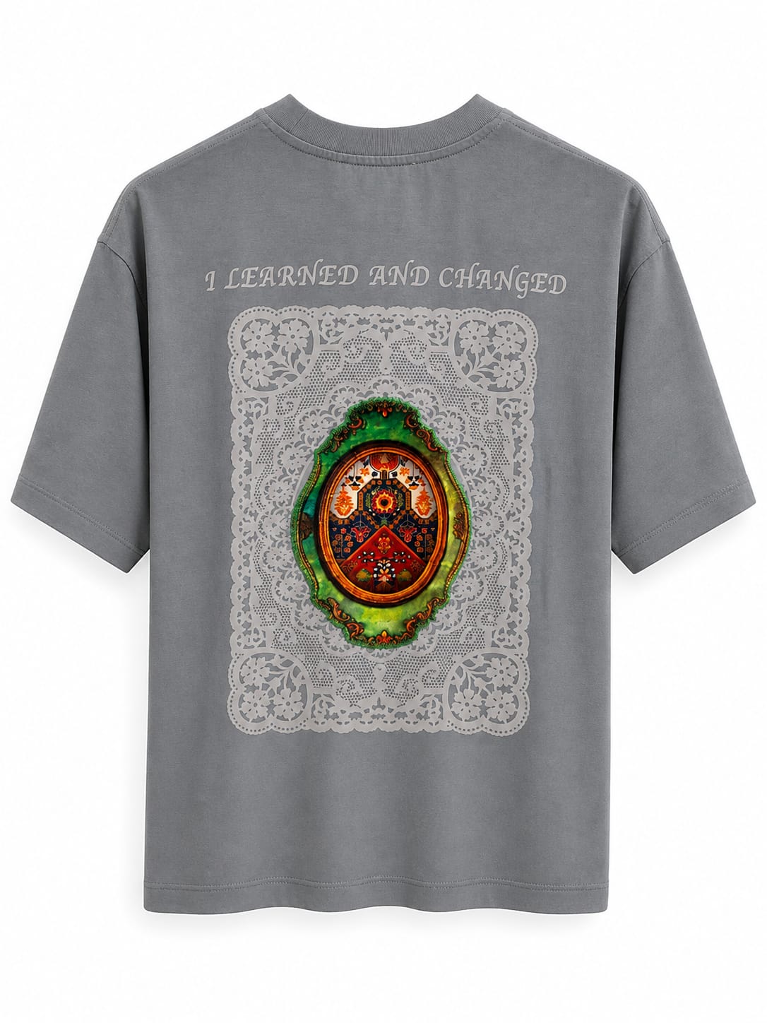 T-Shirt Oversize Gris « I Learned and Changed »